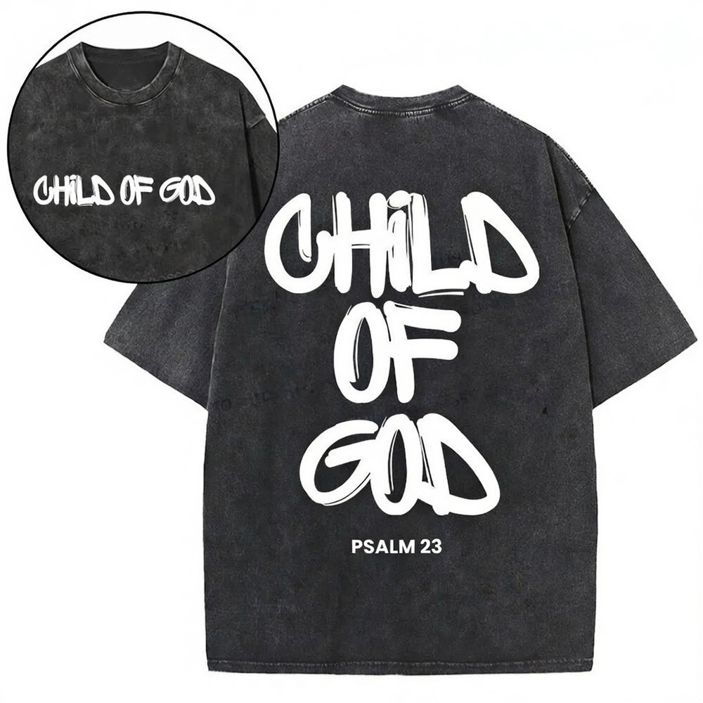 Child Of God Graphic T-Shirt Psalm 23 Christian Faith Identity Shirt Best Gift For Her