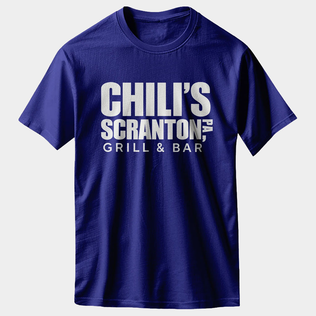 Chili's Merch Scranton Branch T-Shirt Birthday Present For Husband Chili's Merch Scranton Branch T-Shirt Birthday Present For Husband
