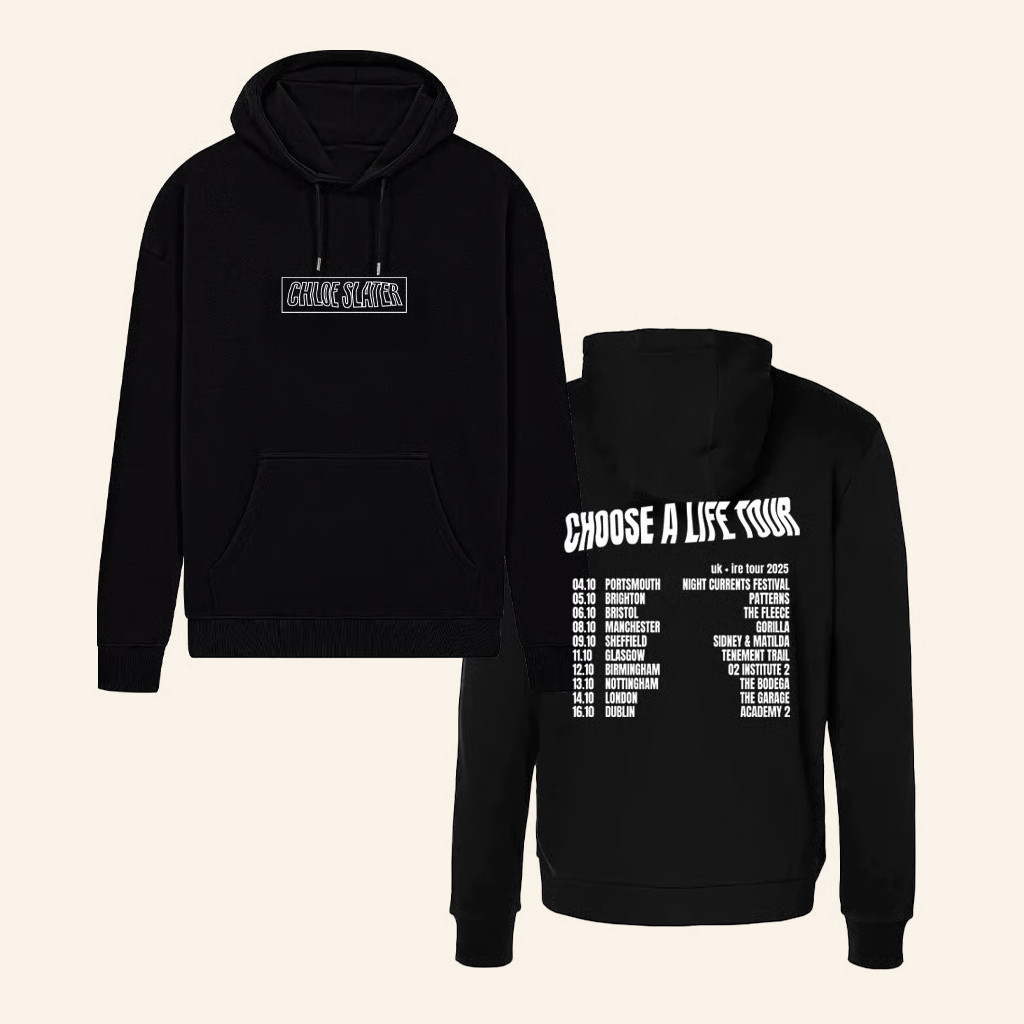 Chloe Slater Merch Choose A Life Tour Hoodie Cool Gifts For Music Lovers