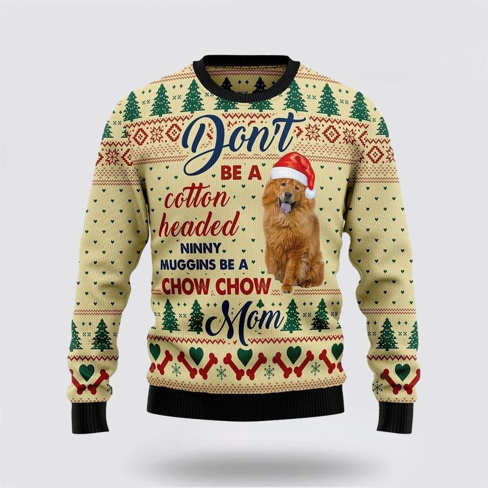 Chow Chow Mom Ugly Christmas Sweater Christmas Gift For Dog Love Christmas Gift Idea