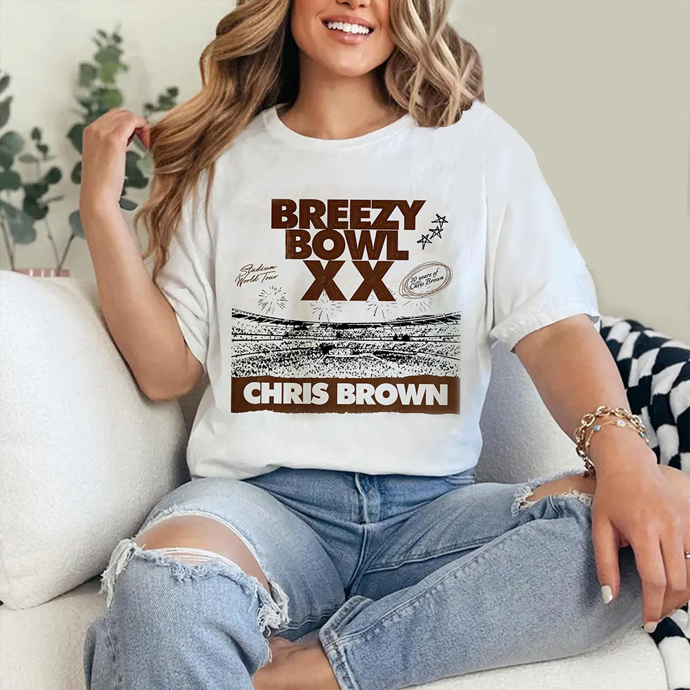 Chris Brown Breezy Bowl XX Tour 2025 Merch T-Shirt Concert Fan Clothing Gift Ideas