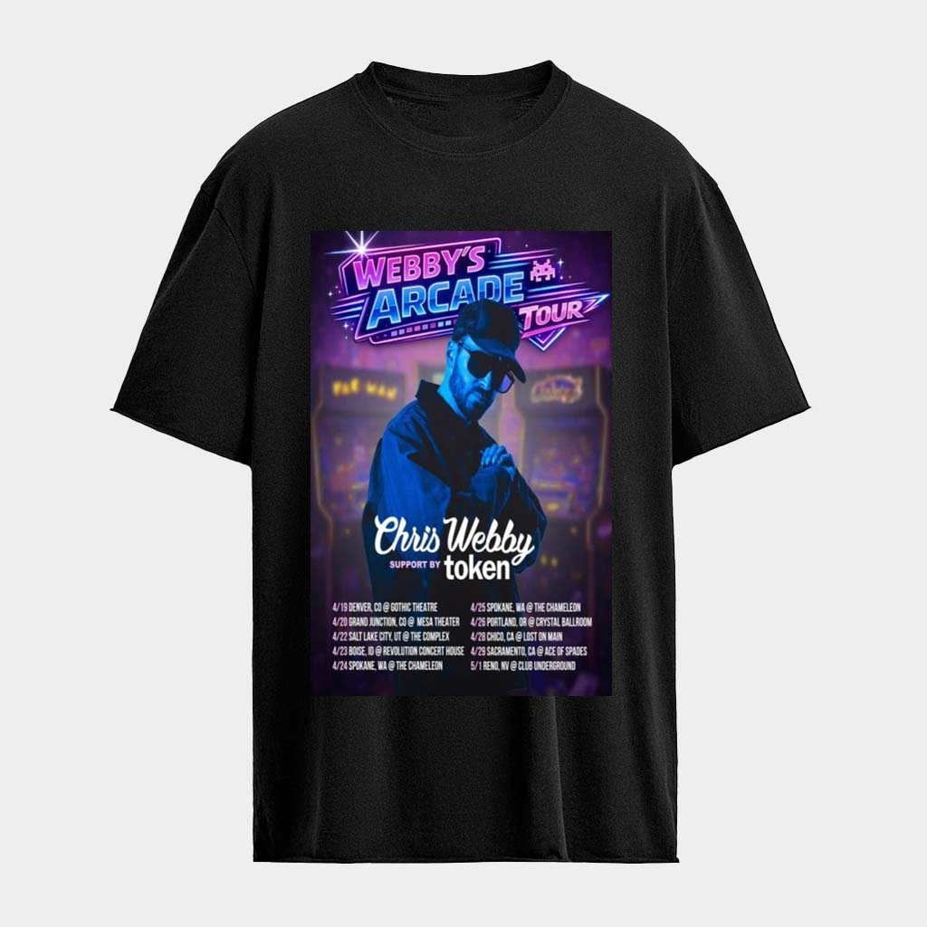 Chris Webby The Webby's Arcade Tour 2026 Dates T-Shirt Chris Webby Merch Gifts For My Husband