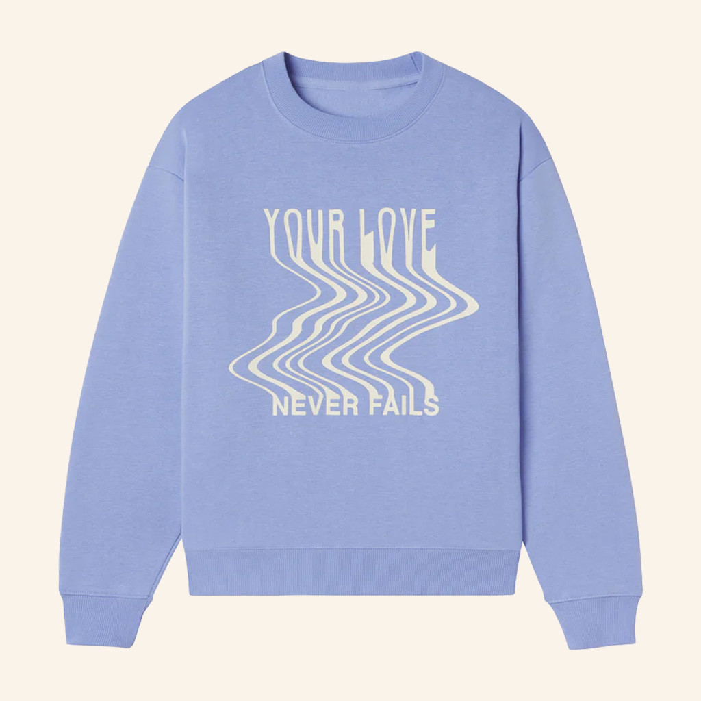 Christian Merch Love Never Fails Crewneck Sweatshirt Birthday Presents For Mom Christian Merch Love Never Fails Crewneck Sweatshirt Birthday Presents For Mom