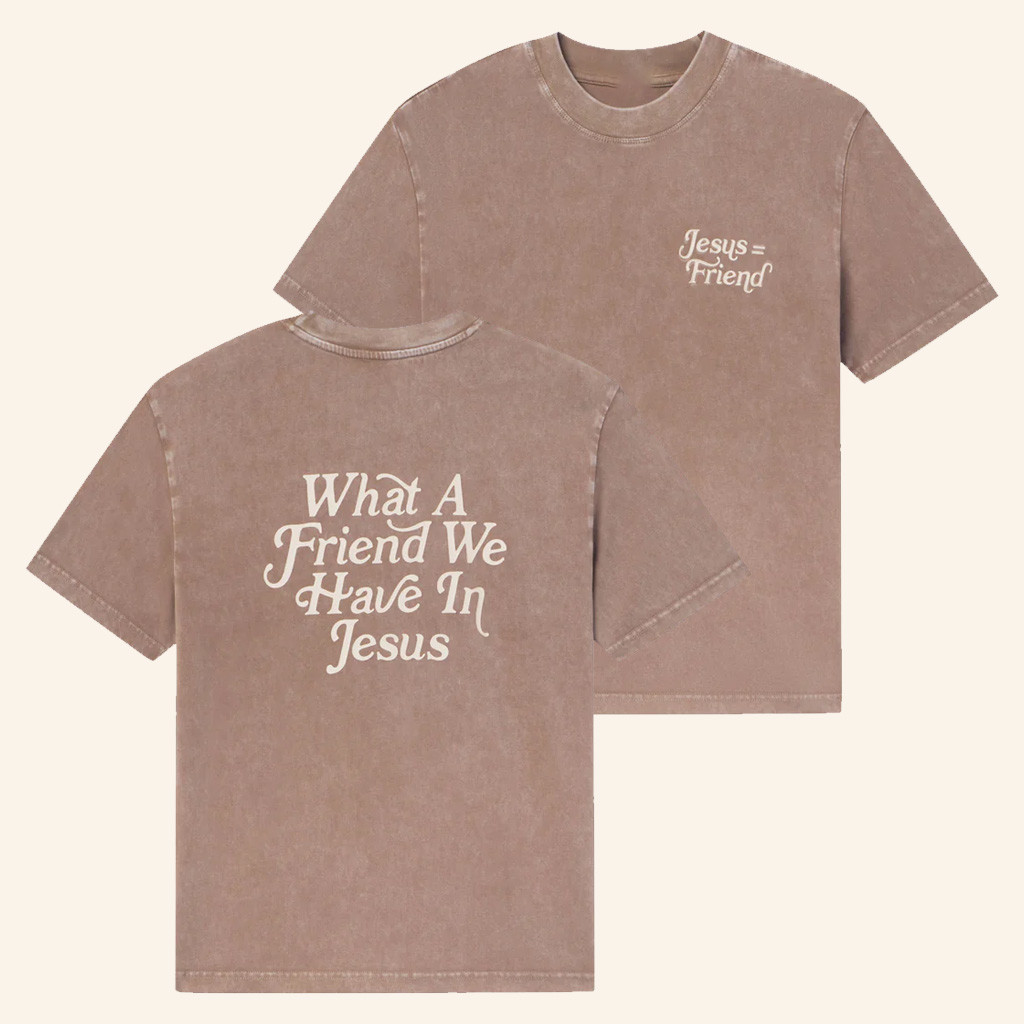 Christian Merch What A Friend In Jesus T-Shirt Faith Based Gifts For Dad