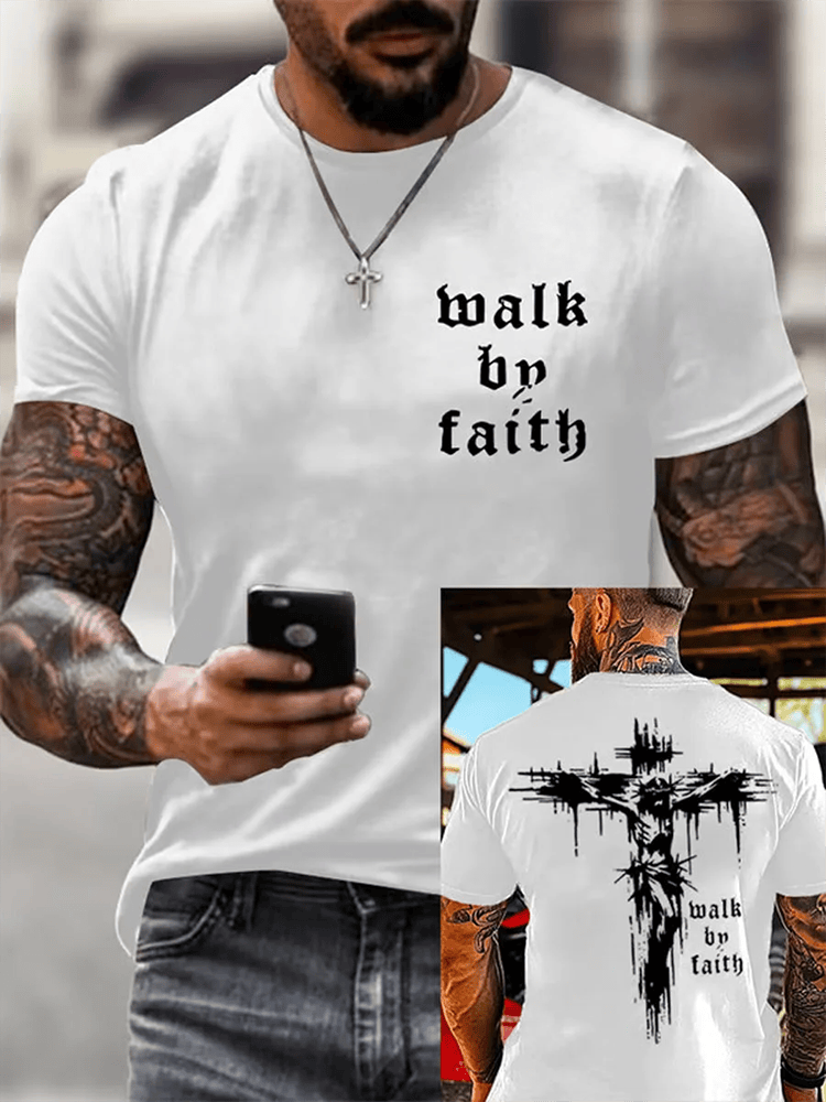 Christian Walk By Faith Cross Print T-Shirt Christian Clothing Gift For Dad