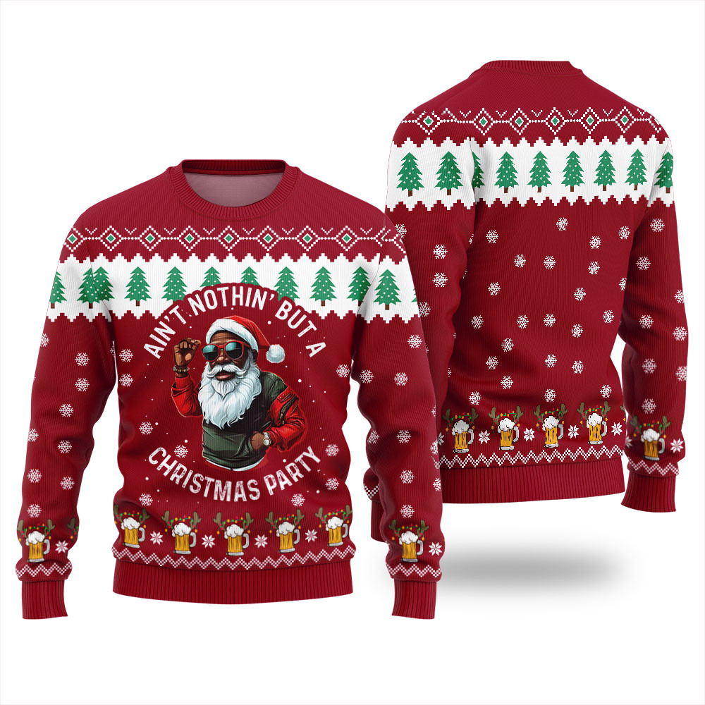 Christmas Black Santa Sweater Red Aint Nothin But A Christmas Party Trendy Christmas Sweater for Winter Outfits