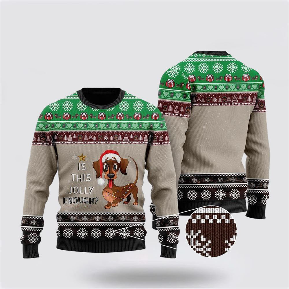 Christmas Dachshund Is This Jolly Enough Ugly Christmas Sweater Christmas Gift For Dog Love