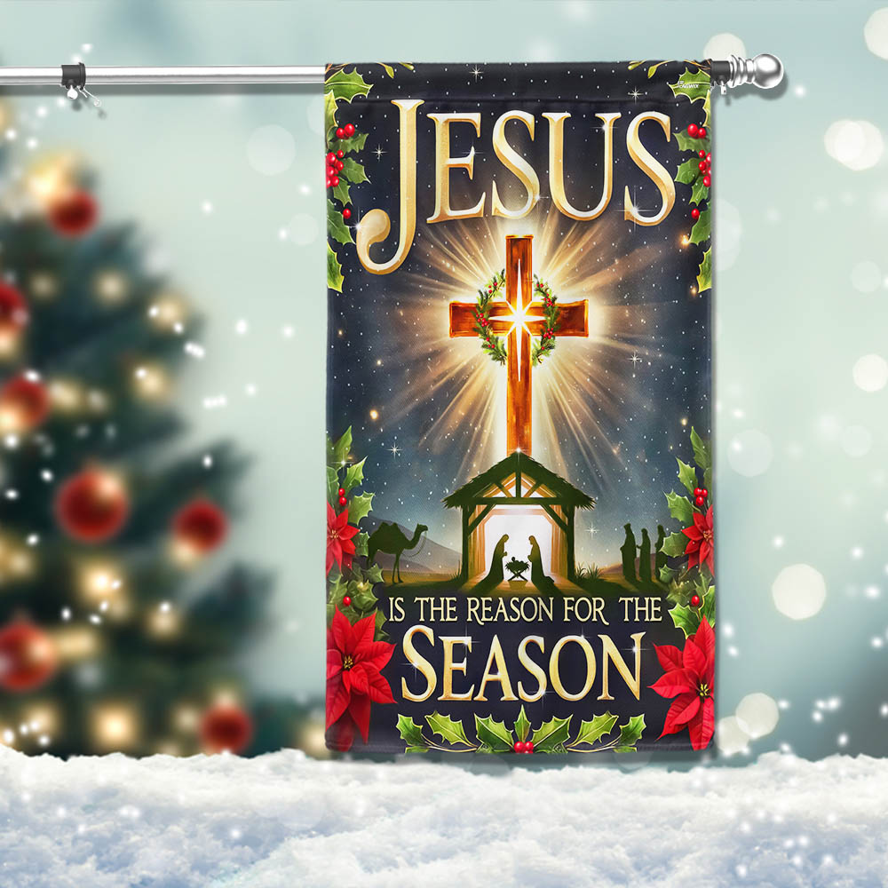 Christmas Flag Nativity Scene Jesus Is The Reason For The Season Festive Holiday Decor T