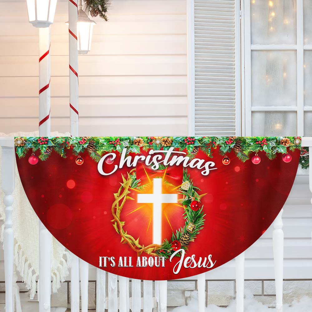 Christmas It S All About Jesus Non Pleated Fan Flag Christmas 2025