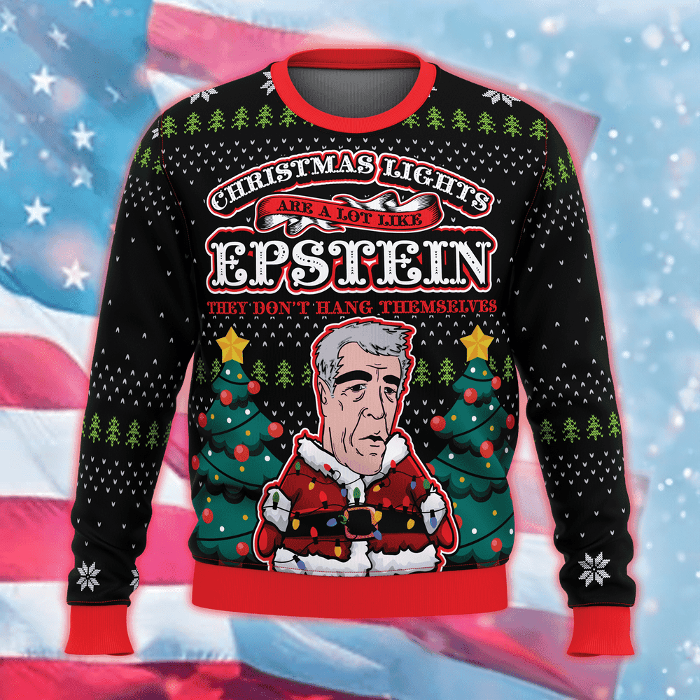Christmas Lights Are A Lot Like Epstein Ugly Christmas Sweater Funny Epstein Xmas Sweater