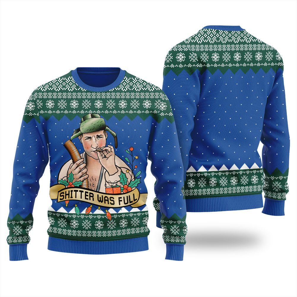 Christmas Vacation Shitters Full Womens Ugly Xmas Sweater Royal Popular Holiday Gift Merch for Everyone