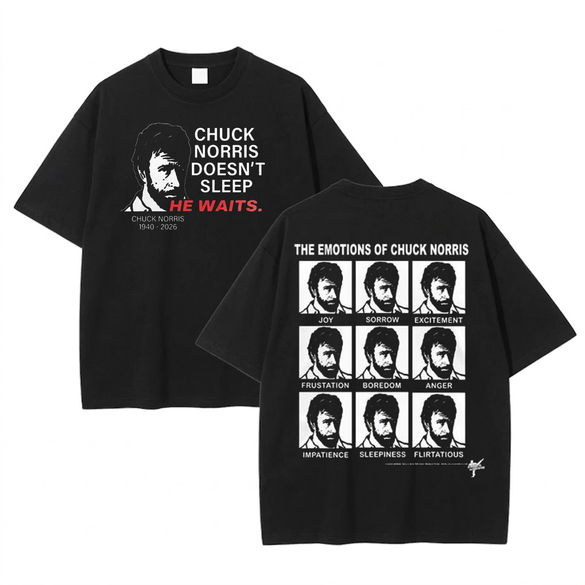Chuck Norris Death T-Shirt He Doesnt Sleep He Waits Legend Remembrance Tribute Fan Gift