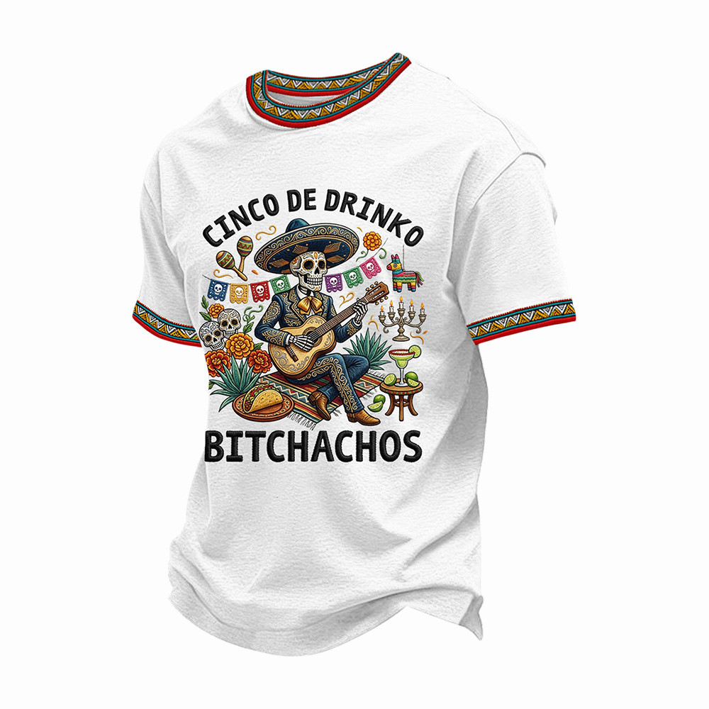 Cinco De Mayo Merch Cinco De Drinko Bitchachos Skeleton Mariachi T-Shirt Best Gift Ideas