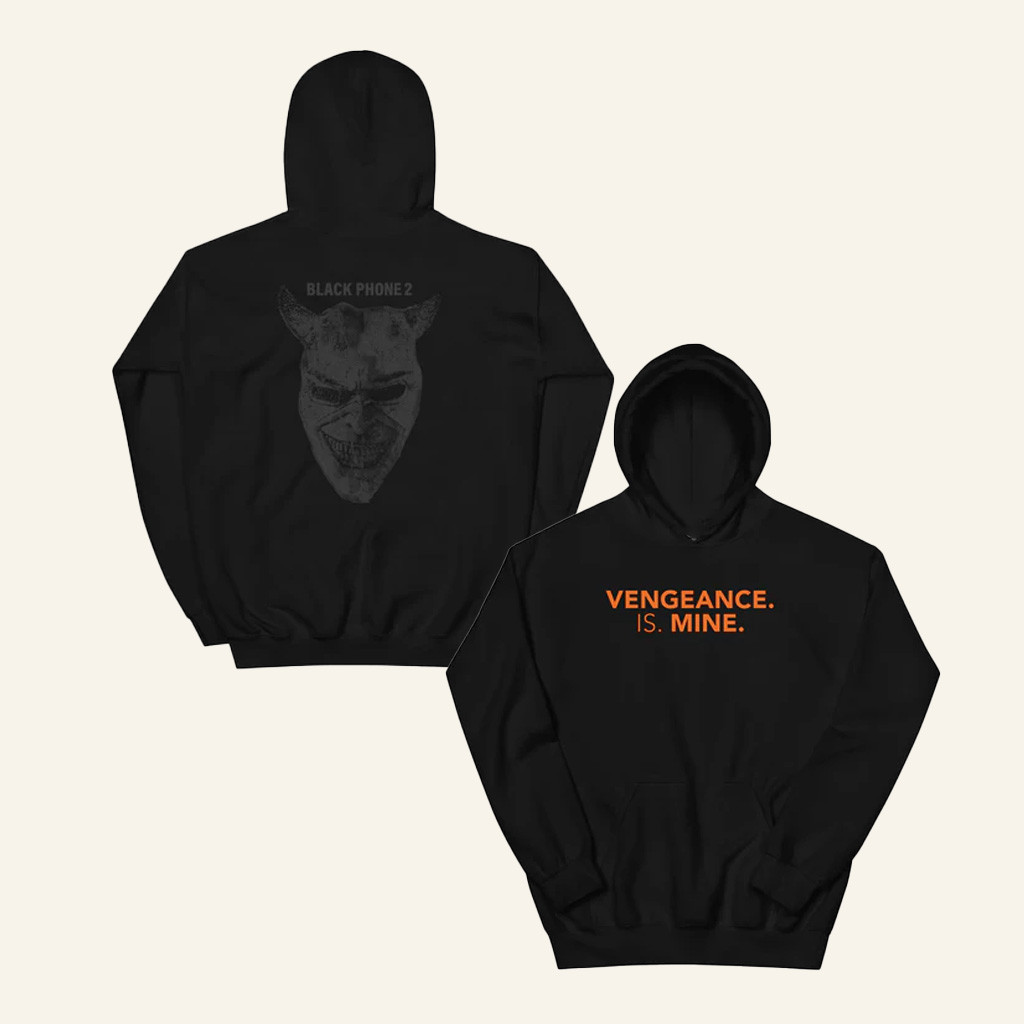 Cinemark Merch Black Phone 2 Vengeance Is Mine Hoodie Christmas Gifts For Men Cinemark Merch Black Phone 2 Vengeance Is Mine Hoodie Christmas Gifts For Men