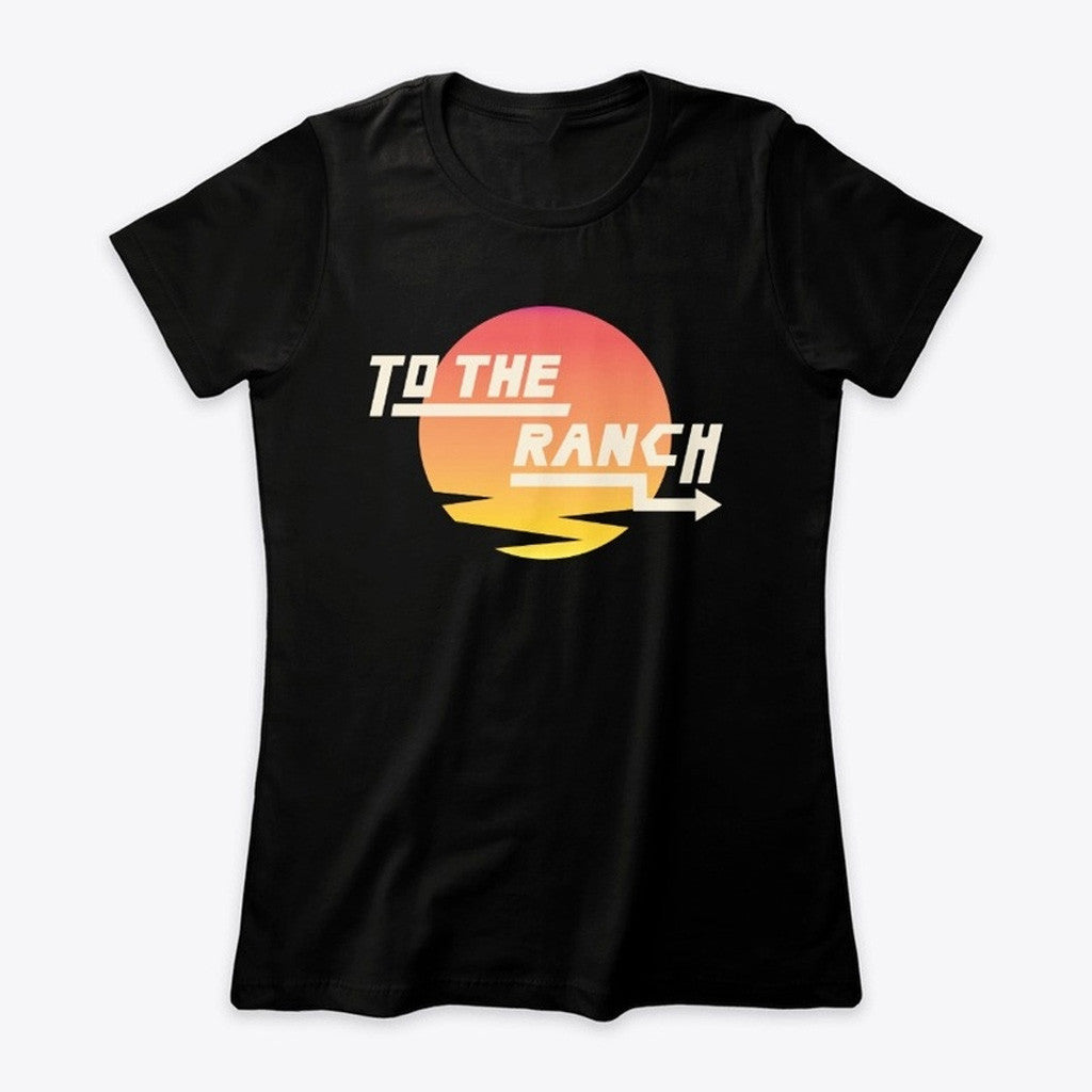 Cinnamontoastken Merch To The Ranch T-Shirt Black Gifts For Mom Cinnamontoastken Merch To The Ranch T-Shirt Black Gifts For Mom