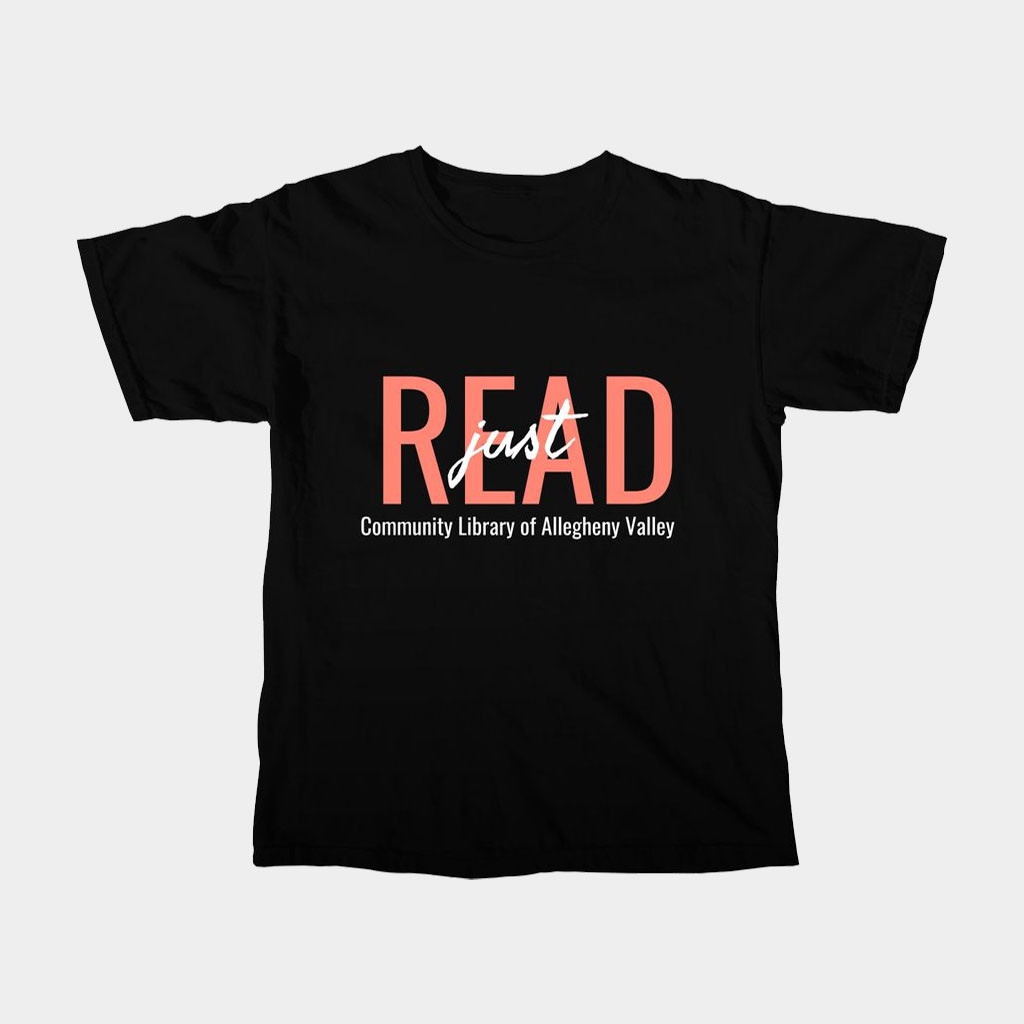 Clav Merch Just Read T-Shirt Community Library Of Allegheny Valley Shirt Gifts For Sister Clav Merch Just Read T-Shirt Community Library Of Allegheny Valley Shirt Gifts For Sister
