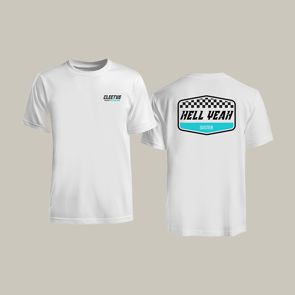 Cleetus Hell Yeah Sister T-Shirt Cleetus McFarland Merch Present Idea For Boyfriend