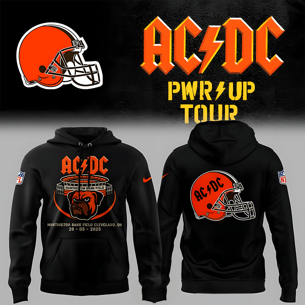 Cleveland Browns ACDC PWR Up Tour Special Black Hoodie Presents For Football Fans