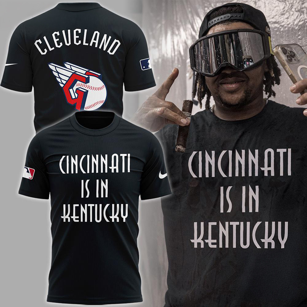 Cleveland Guardians MLB 2025 Cincinnati Is In Kentucky Shirt Gift Ideas For Basketball Lovers