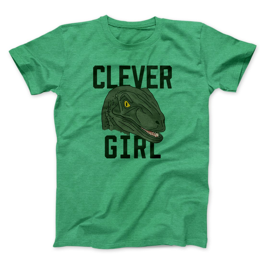 Clever Girl Funny Movie Unisex T-Shirt Gift For Best Friends