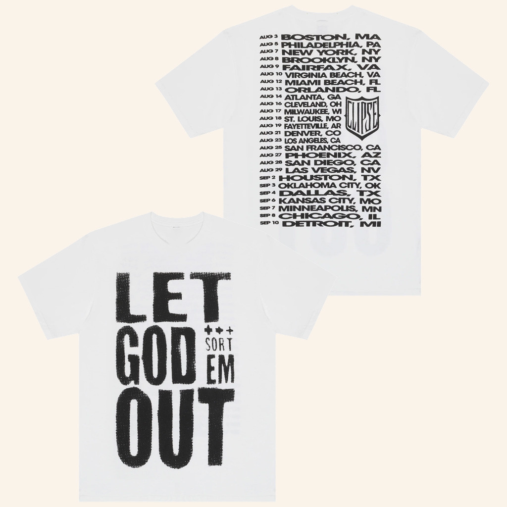 Clipse Merch Let God Sort Em Out Tour T-Shirt Best Gift For Hip Hop Fan