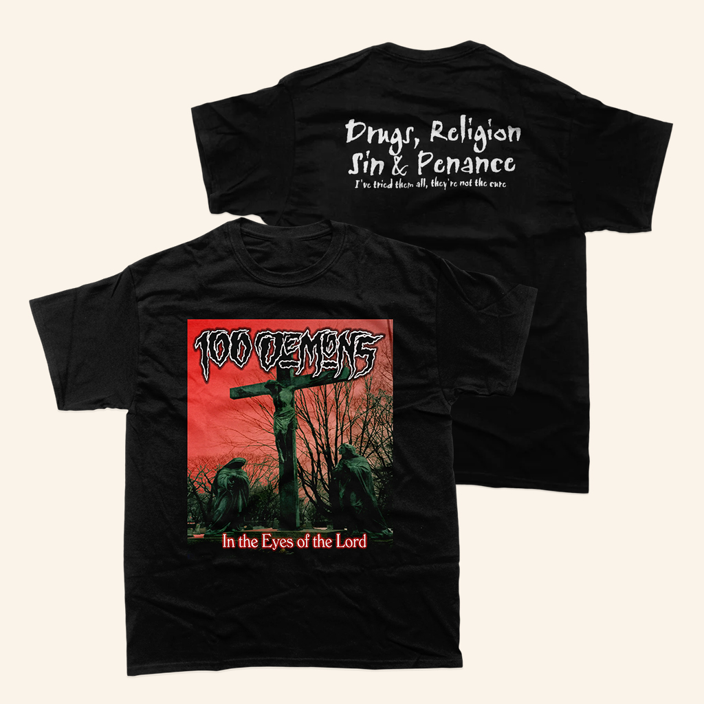 Closed Casket Activities Merch 100 Demons In The Eyes Of The Lord T-Shirt Present For Husband