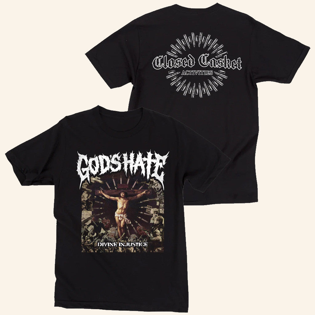 Closed Casket Activities Merch God's Hate Divine Injustice T-Shirt Gifts For Dudes