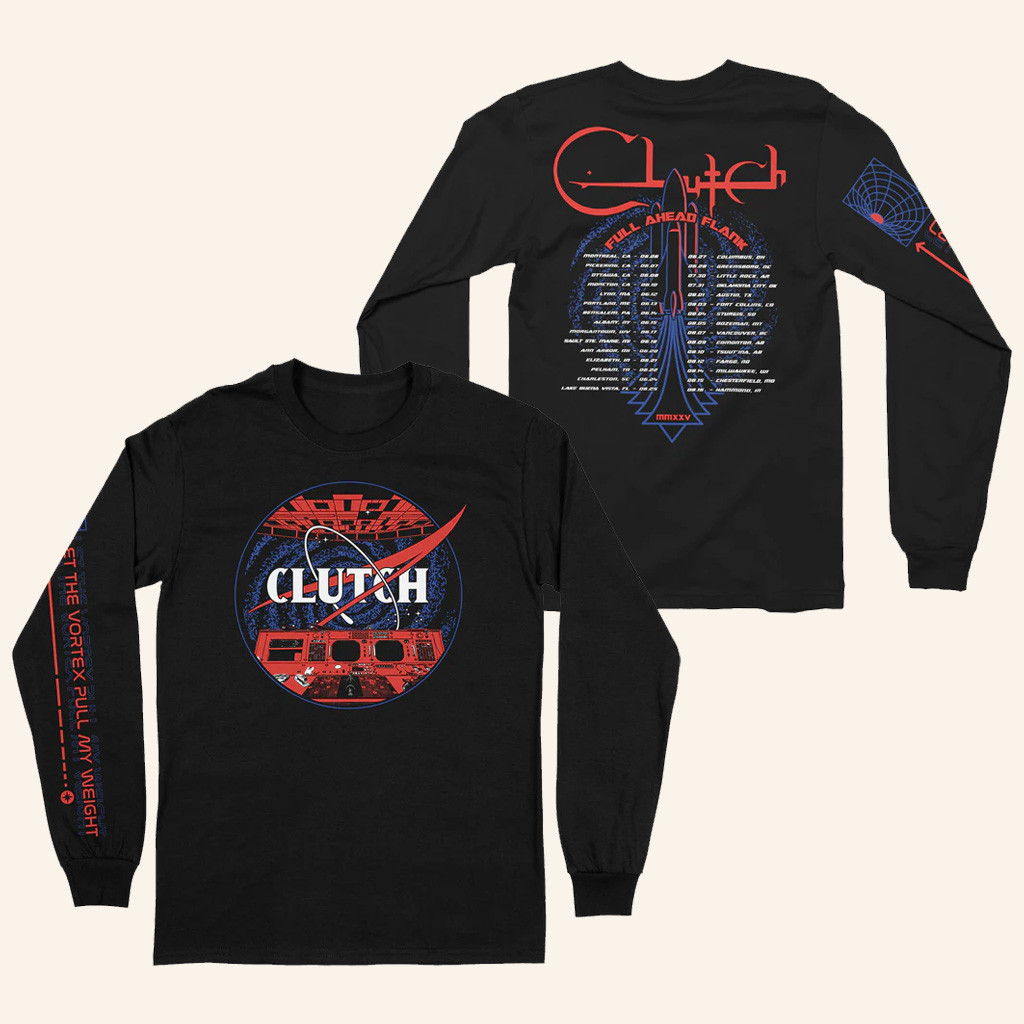 Clutch Merch Full Ahead Flank Tour Long Sleeve T-Shirt Present For Brother