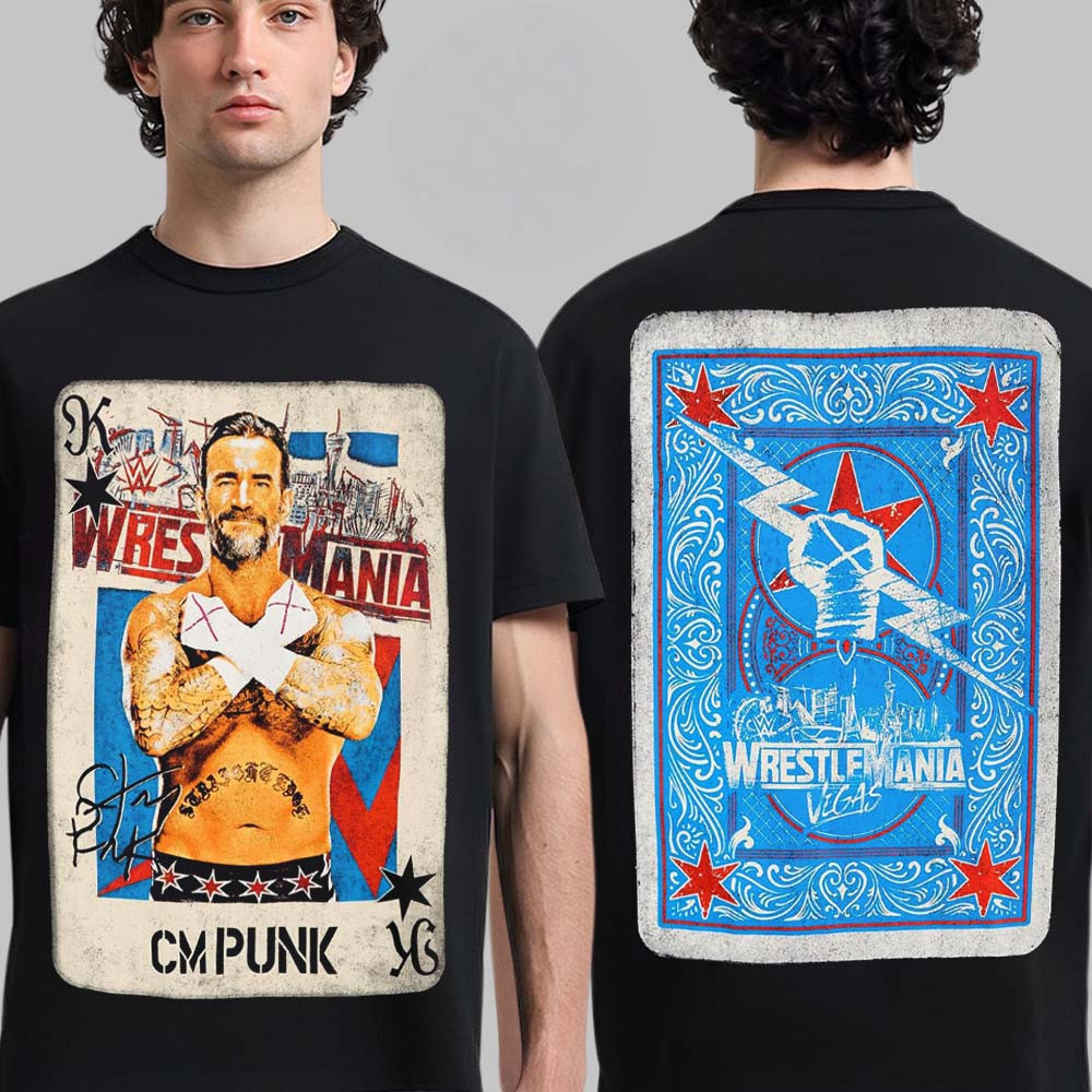 CM Punk WWE Wrestlemania 42 Vegas Play Card T-Shirt CM Punk Fan Merch