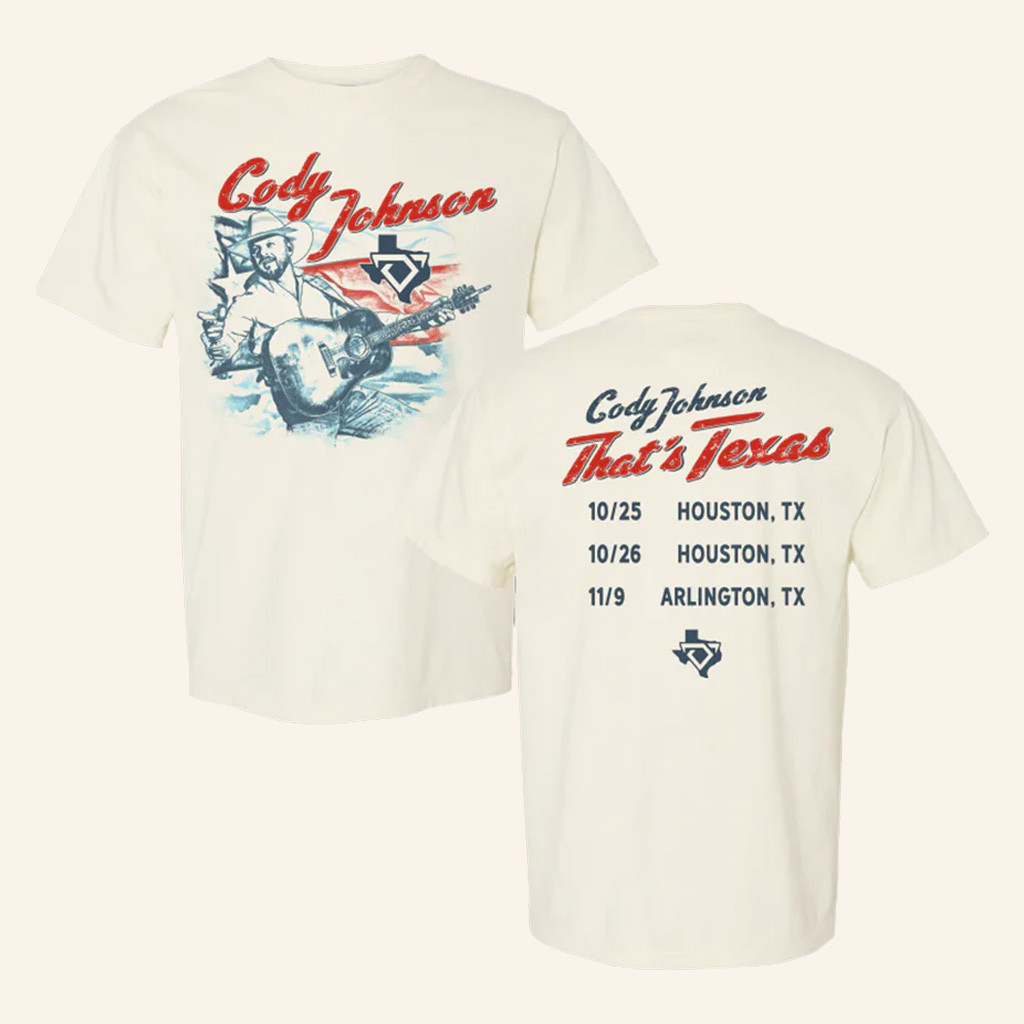 Cody Johnson Merch Cody Johnson That's Texas T-Shirt Christmas Gifts For Him Cody Johnson Merch Cody Johnson That's Texas T-Shirt Christmas Gifts For Him