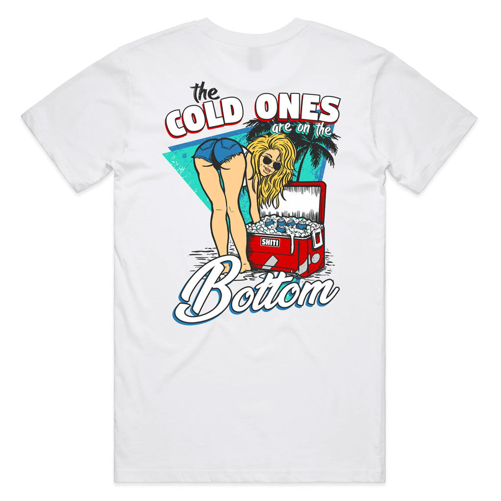 Cold Ones Merch The Cold Ones Bottom T-Shirt Gift Ideas For Dudes Cold Ones Merch The Cold Ones Bottom T-Shirt Gift Ideas For Dudes