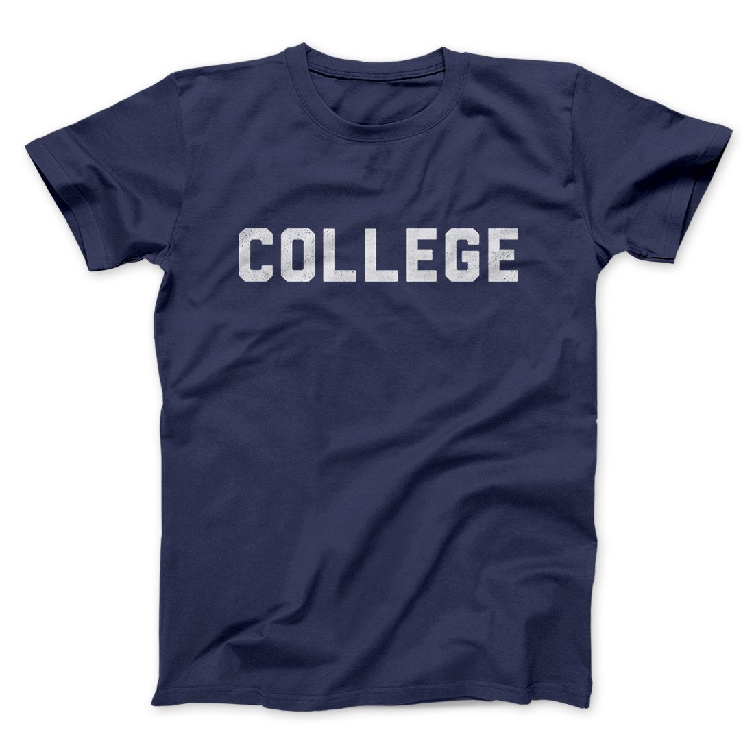 College Funny Movie Unisex T-Shirt Gift For Best Friends