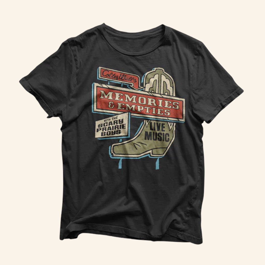 Colter Wall Merch Colter Wall Memories And Empties Boot Sign T-Shirt Dad Gift Ideas Colter Wall Merch Colter Wall Memories And Empties Boot Sign T-Shirt Dad Gift Ideas