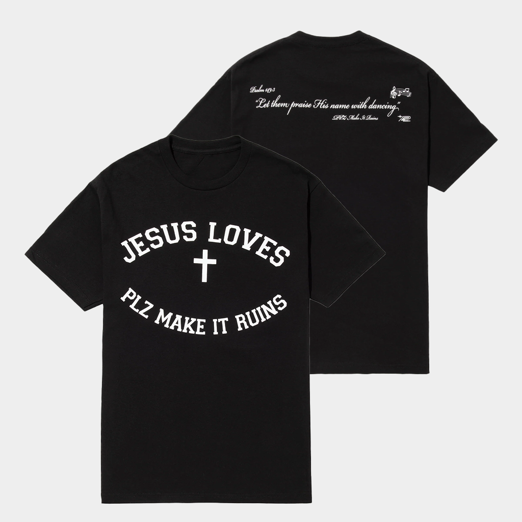Complex Merch Plz Make It Ruins Jesus Loves T-Shirt Gifts For Christian Friends
