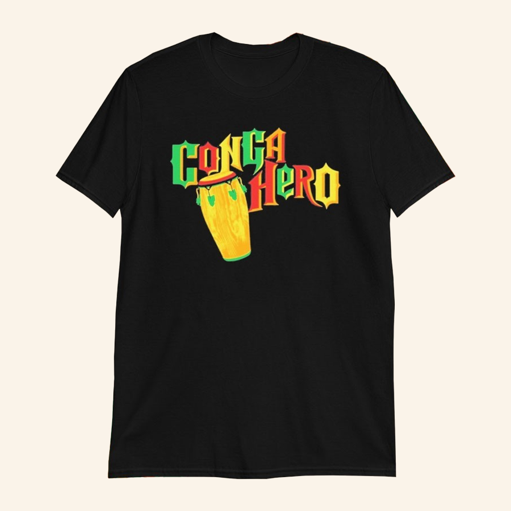 Conga Hero T-Shirt&Atilde;&macr;&Acirc;&iquest;&Acirc;&frac12;Colorful Drum Illustration Shirt Best Gifts For Music Lovers