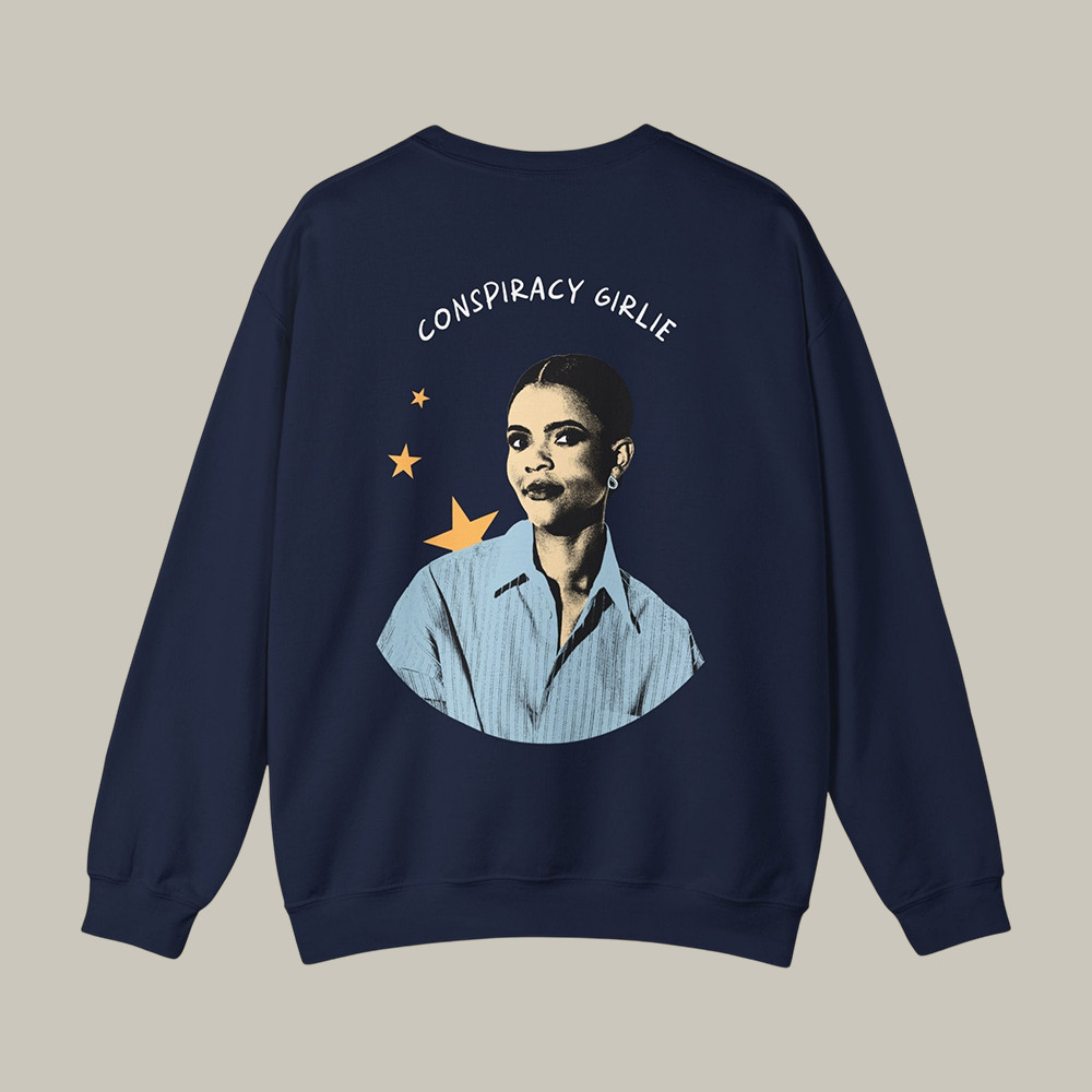 Conspiracy Girlie Candace Owens Sweatshirt Streetwear Apparel Cool Gift For Girlfriend