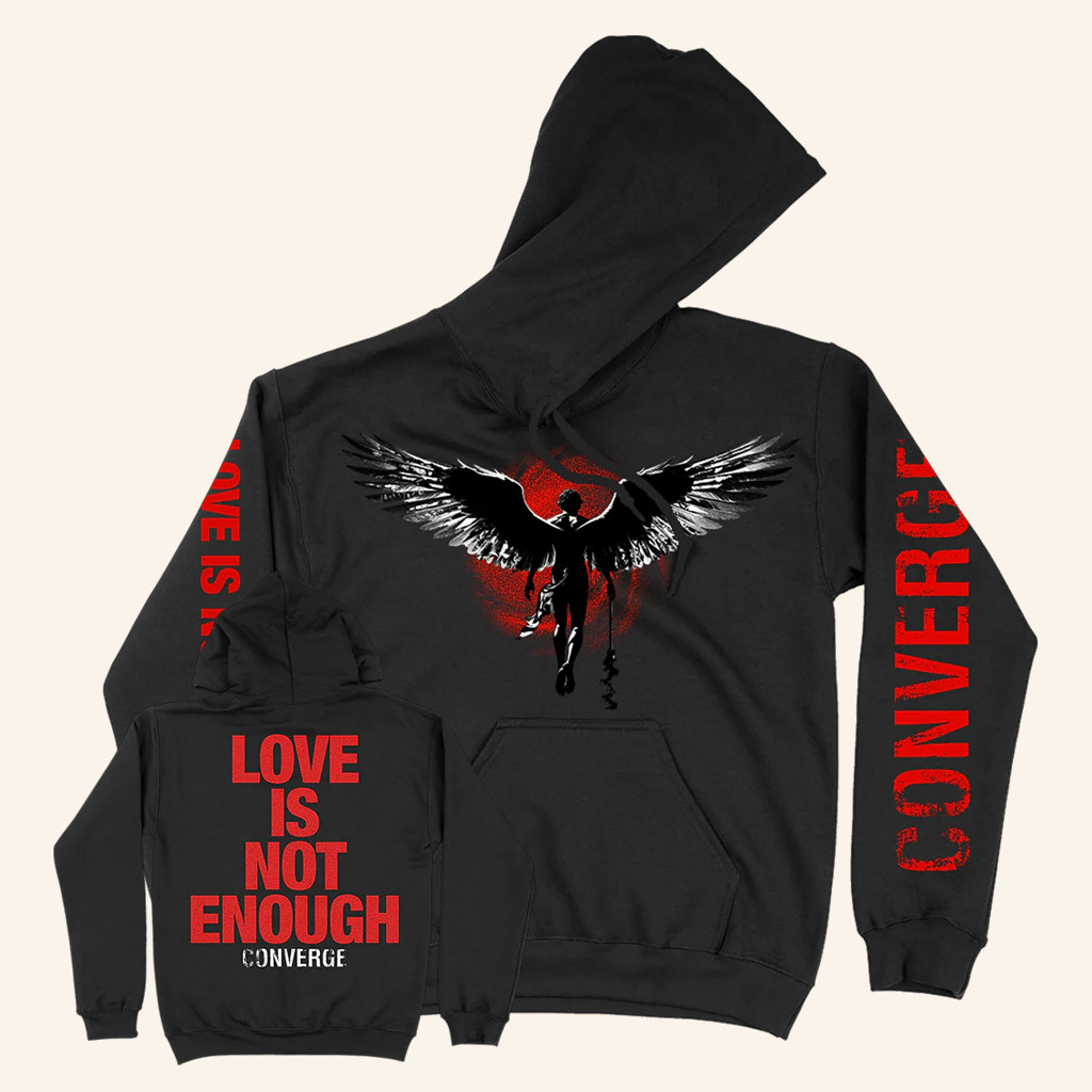 Converge Cult Merch Love Is Not Enough Dark Angel Black Hoodie Gifts For Friends