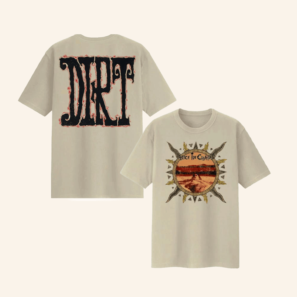 Cool Merch Alice In Chains Dirt Sun T-Shirt Unique Gift For Boyfriend Cool Merch Alice In Chains Dirt Sun T-Shirt Unique Gift For Boyfriend