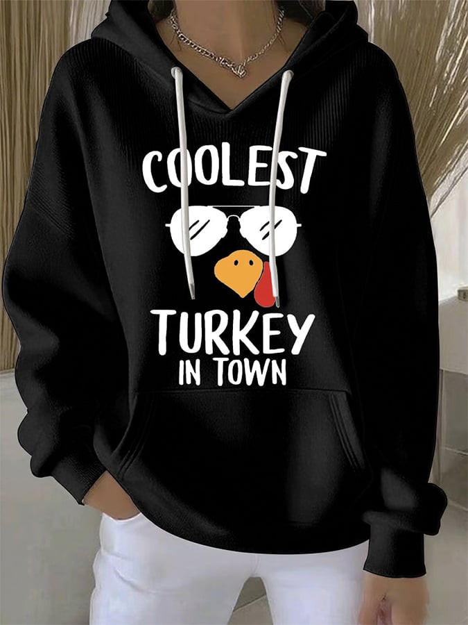 Coolest Turkey In Town Hoodie Thanksgiving Apparel Presents For Turkey Fans