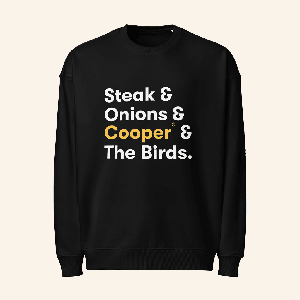 Cooper Cheese Merch Steak Onions Cooper And The Birds Sweatshirt Gifts For My Husband