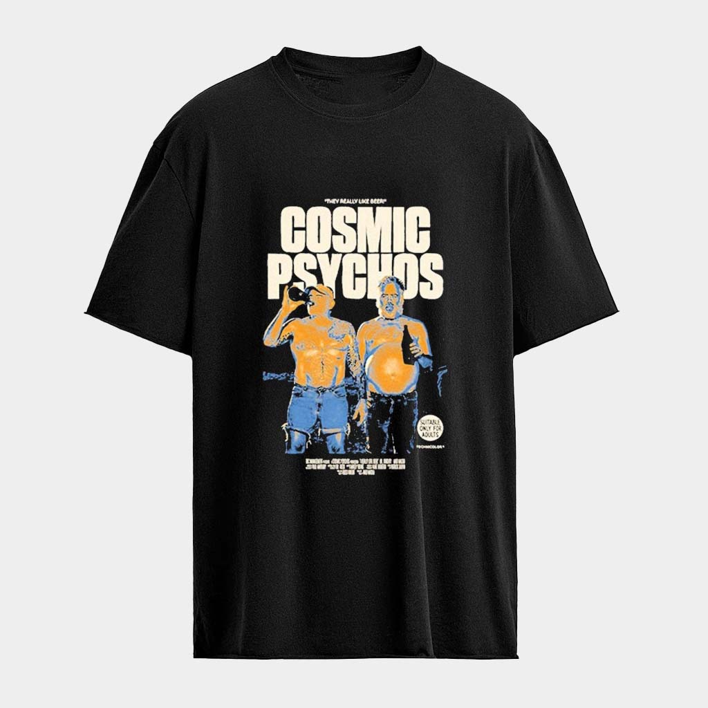 Cosmic Psychos I Really Like Beer Tour T-Shirt Cosmic Psychos Merch Cool Gifts For Music Lovers