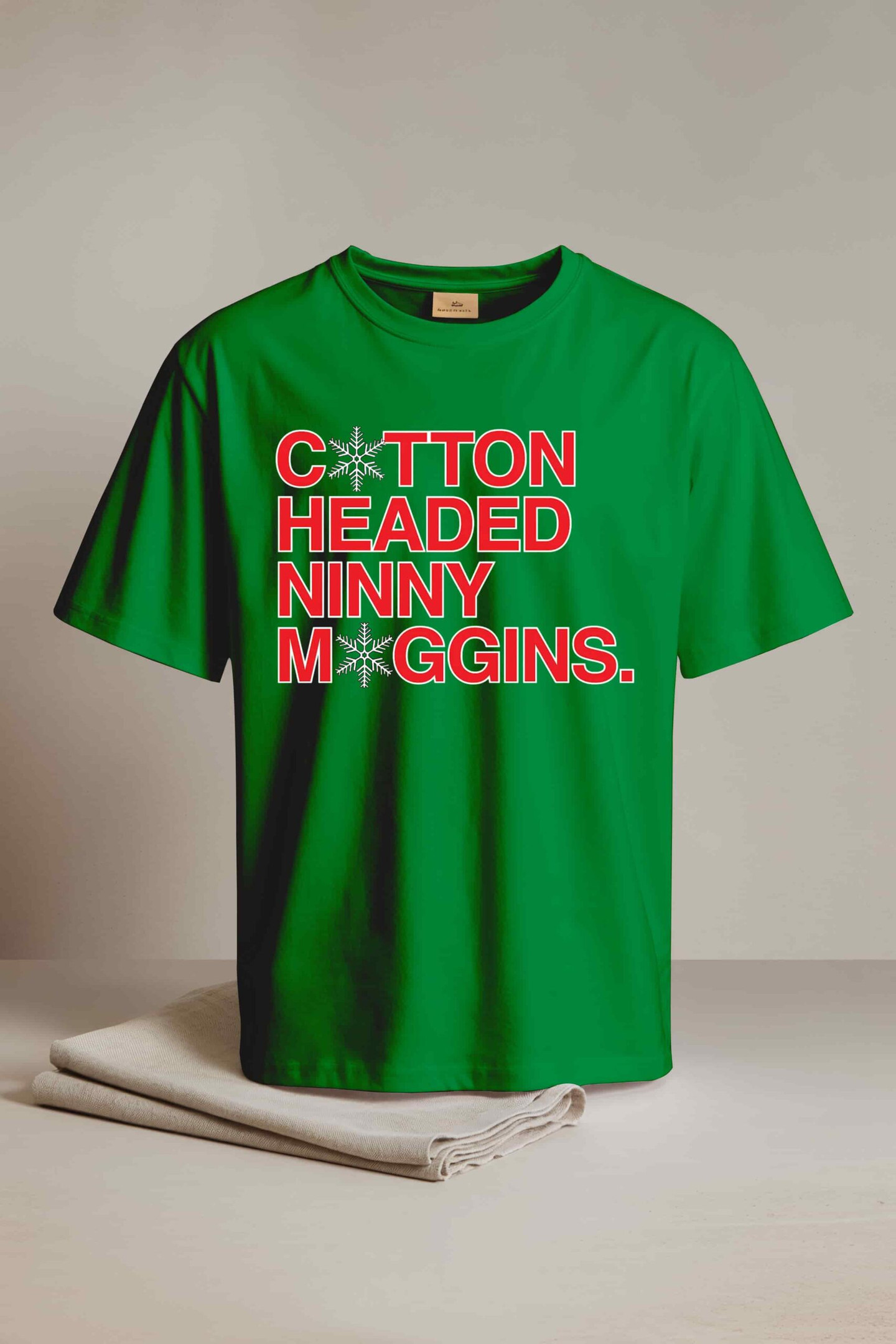 Cotton Headed Ninny Muggins Shirt Gifts For Best Friend