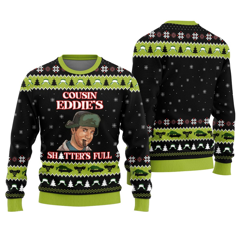 Cousin Eddie Shitter Full Christmas Vacation Sweater Exclusive Holiday Sweater Merch for Gift Giving