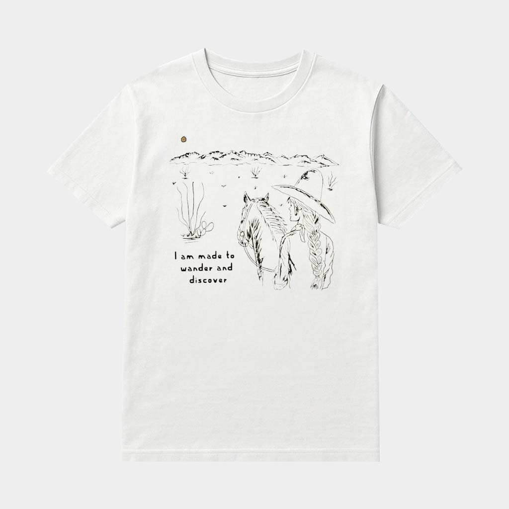 Cowgirl I Am Made To Wander And Discover Shirt Western Themed Apparel Gifts For Her