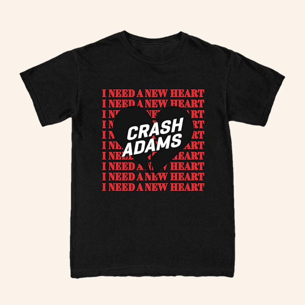 Crash Adams Merch I Need A New Heart Shirt Best Gifts For Husband Crash Adams Merch I Need A New Heart Shirt Best Gifts For Husband