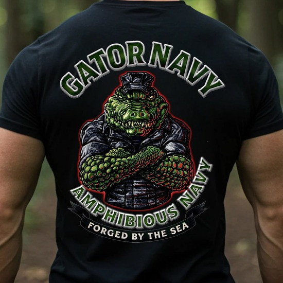 Crocodile U.S Gator Navy T-Shirt Amphibious Forces Forged By The Sea Patriotic Gifts For Dad