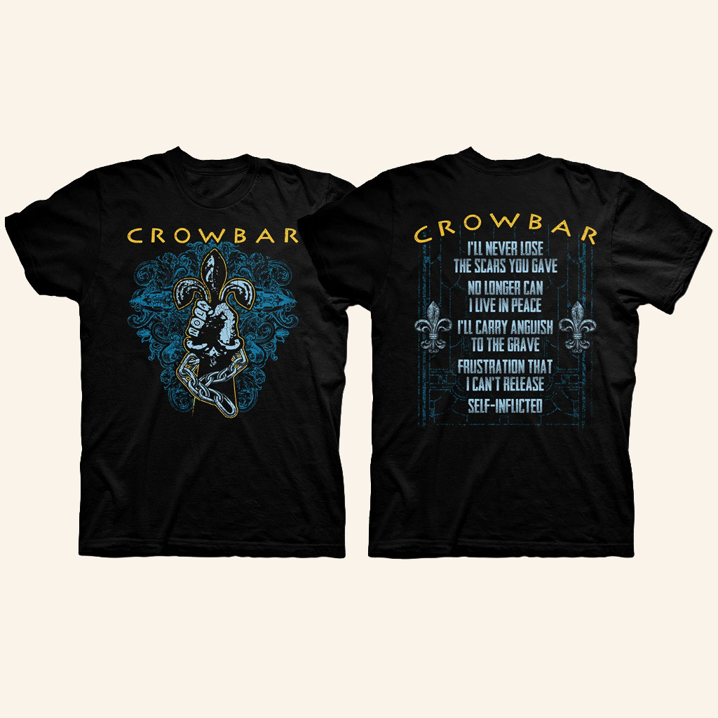 Crowbar Merch Crowbar Self Inflicted Shirt Birthday Ideas For Father