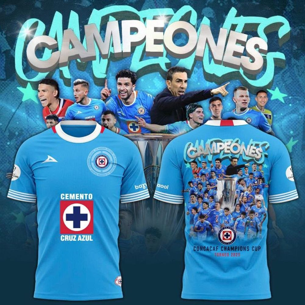 Cruz Azul Football Campeones Concacaf Champions Cup Torneo 2025 Shirt Gifts For Fans