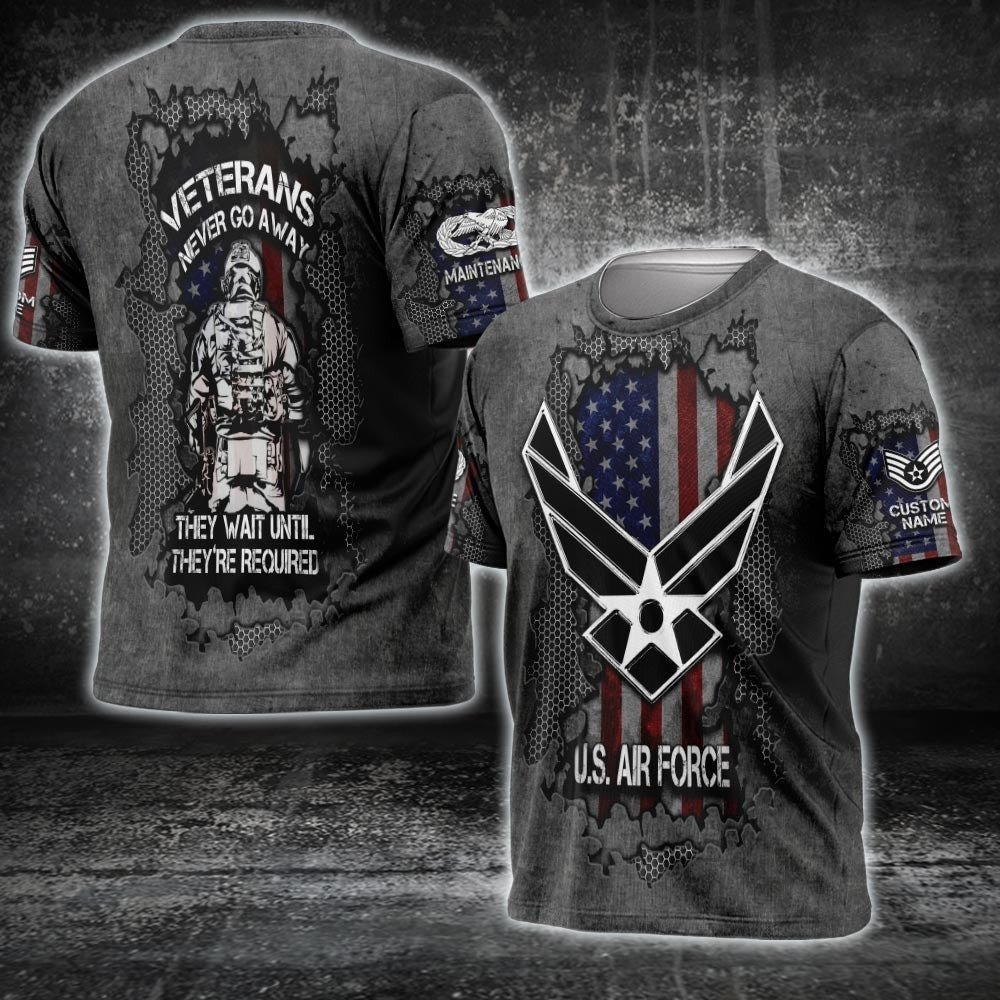 Custom Air Force Badge Shirt Veterans Never Go Away They Wait Until They_re Required T-Shirt