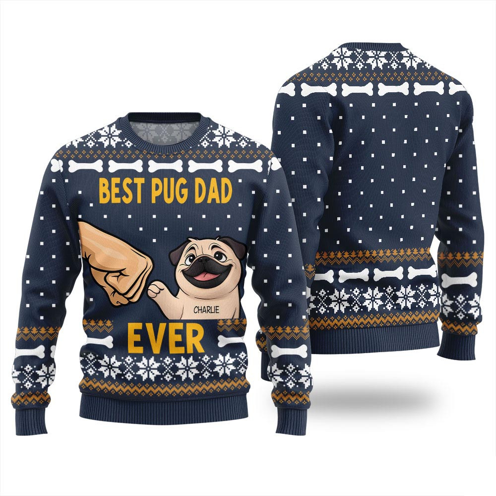 Custom Dog Best Pug Dad Ever Funny Christmas Sweater Ugly Christmas Gifts